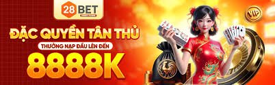 Khuyến mãi và ưu đãi đặc biệt từ 28bet
